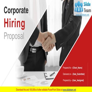 Corporate Hiring Proposal PowerPoint Presentation Slides