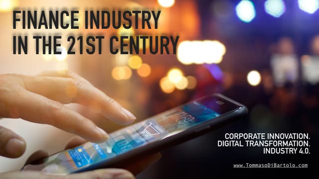 Corporate innovation in the financial industry, banking, insurance by tommaso di bartolo   slideshare