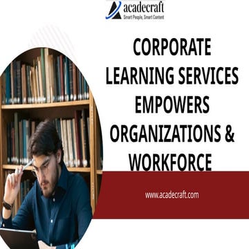 Corporate Learning Services Empowers Organizations & Workforce.pptx