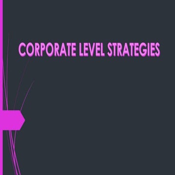 Corporate level strategies
