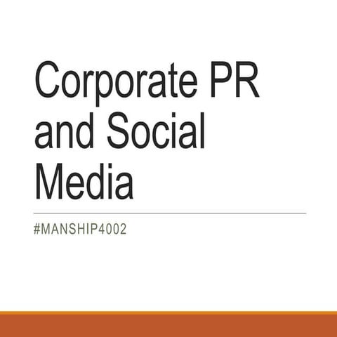 #Manship4002 Corporate PR and Social Media: Environmental Relations - Lecture 18