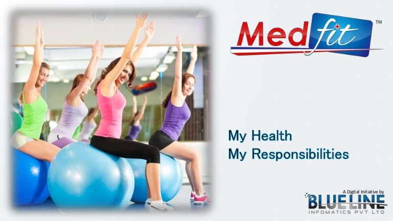 Medfit - My Health My Responsibility