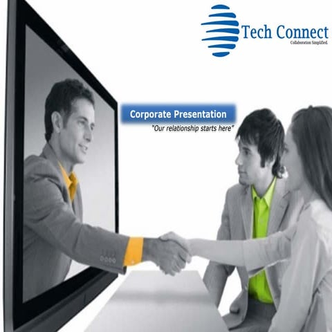 Corporate Presentation - Tech Connect