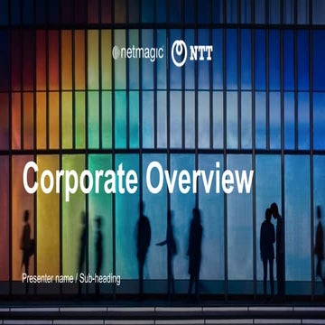 Corporate Presentation - Netmagic