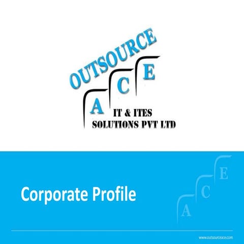 Outsource Ace_Corporate Profile