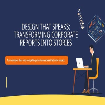 Corporate Report Design: Create Reports People Actually Read | PPTX