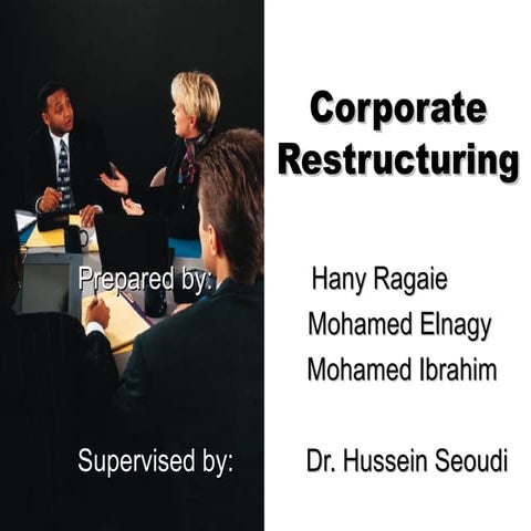 Corporate Restructuring - A Financial Perspective