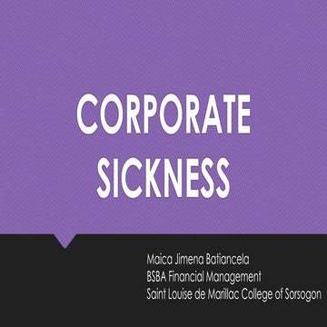 Corporate sickness
