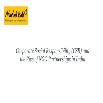 Corporate Social Responsibility (CSR) and the Rise of NGO Partnerships in India