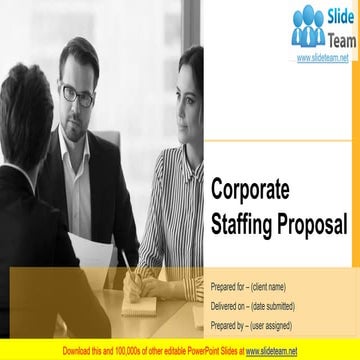 Corporate Staffing Proposal PowerPoint Presentation Slides