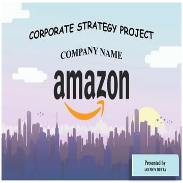 Corporate strategy project of amazon