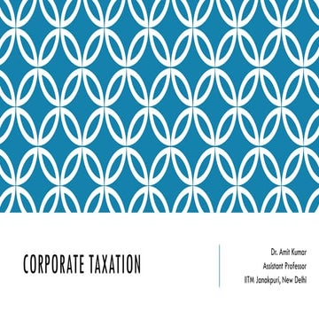 CORPORATE TAXATION.pptx a ppt on corpate taxation