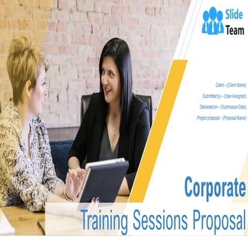 Corporate Training Sessions Proposal PowerPoint Presentation Slides