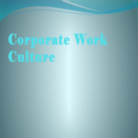 Corporate work culture