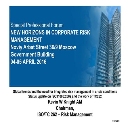 #Corpriskforum2016 - Kevin W Knight