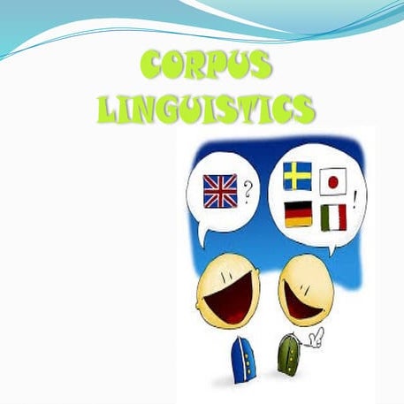 corpuslinguistics-161208085659.pptx learners