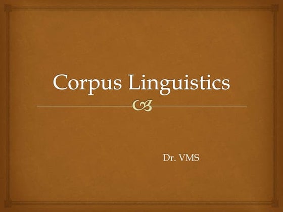 Corpus and semantics final | PPT
