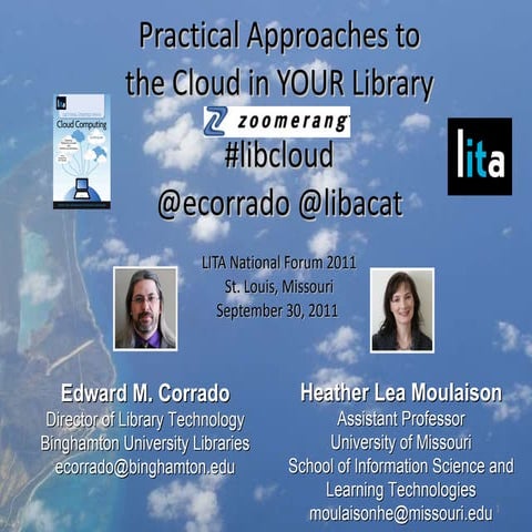 Practical Approaches to Cloud Computing at YOUR Library