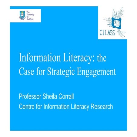 Information Literacy: The Case for Strategic Engagement