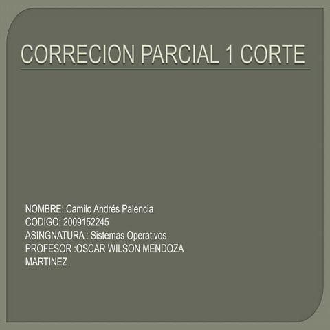 Correcion parcial 1 corte