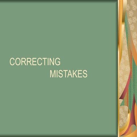 Correcting