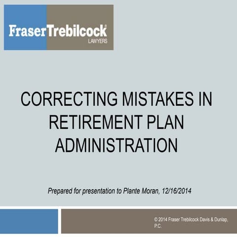 Correcting Mistakes in Retirement Plan Administration