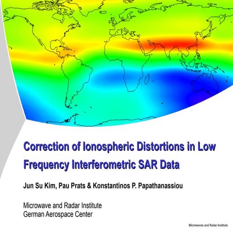 Correction of ionospheric distortions in low frequency interferometric SAR da...