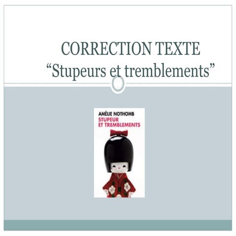 Correction stupeurs et tremblements