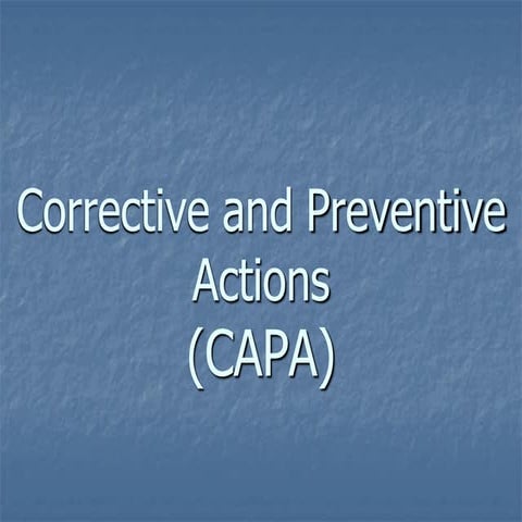 Corrective and Preventive Actions | Gaurav Singh Rajput