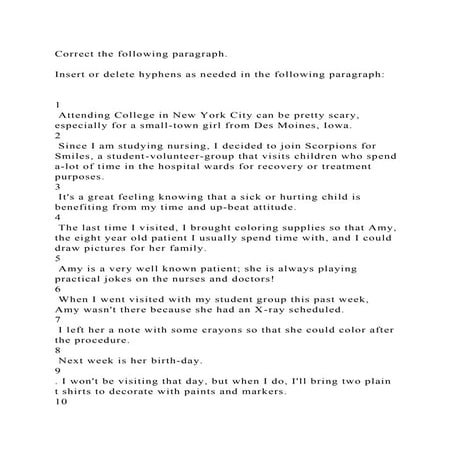 Correct the following paragraph. Insert or delete hyphens as nee.docx