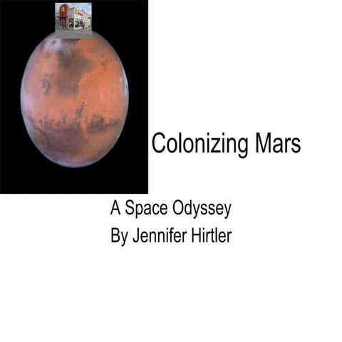 The Colonizing of Mars