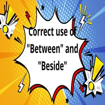 Correct uses of Between_20240930_214259_0000.pptx