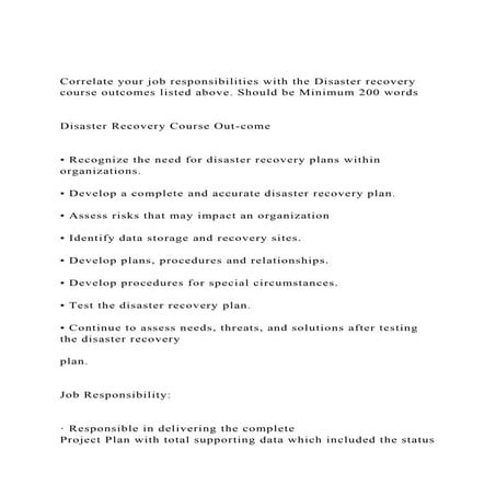 Correlate your job responsibilities with the Disaster recovery c.docx