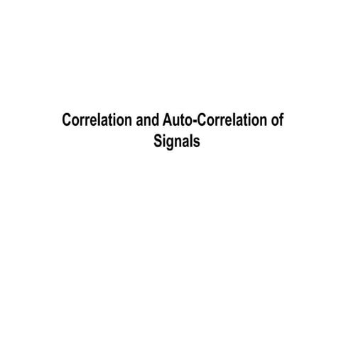 Correlation Auto-Correlation of Signals.pptx