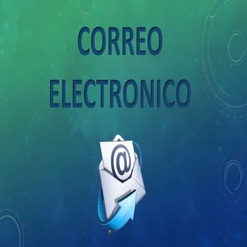 Correo electronico su definicion, funcionamiento, servidores, ventajas y desv...
