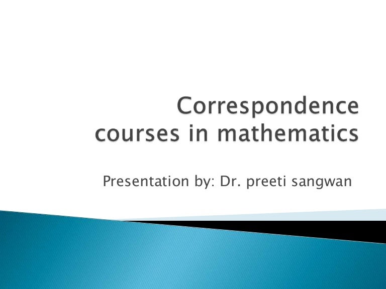 Correspondence courses in mathematics
