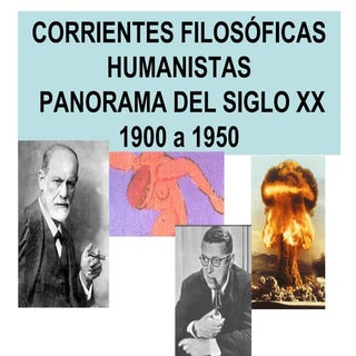 FILOSOFÍA 3. El siglo XX de 1900 a ...