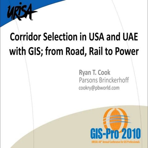 Corridor Selection in USA and UAE with GIS