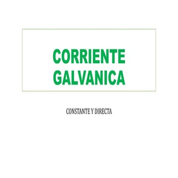 CORRIENTE GALVANICA.pptx