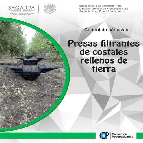 Presas filtrantes de costales rellenos de tierra (2da ed.)