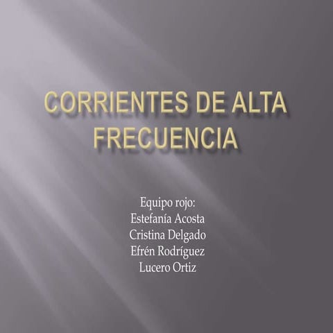 Corrientes de alta frecuencia