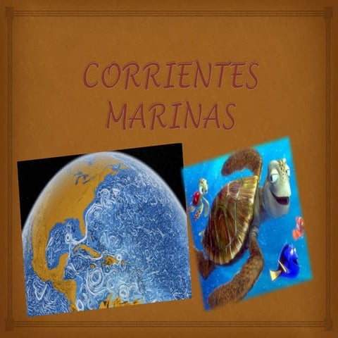 Corrientes Marinas y La Corriente del Niño | PPTX