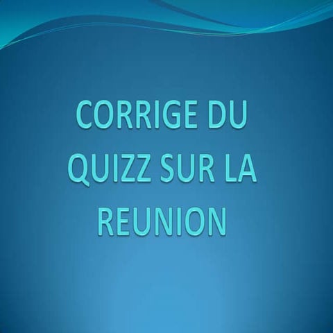 Corrigé quizz général