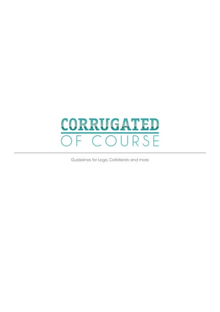 Corrugated of Course, Print Guidelines