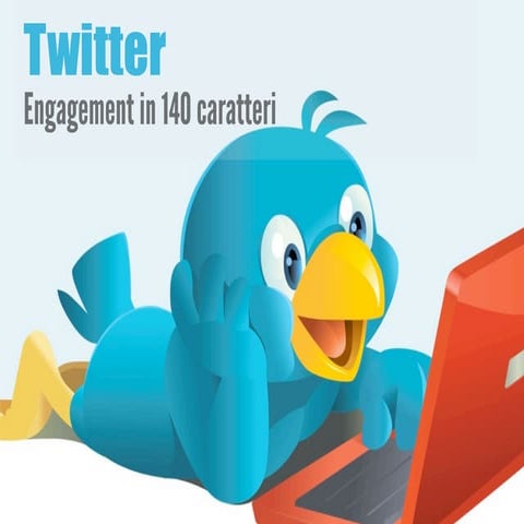 Twitter, Engagement in 140 Caratteri