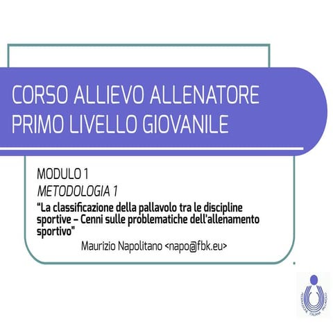 Corso Allievo Allenatore FIPAV - Modulo 1