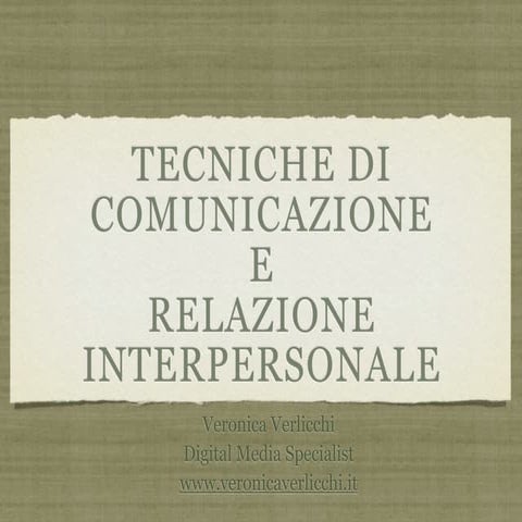 Tecniche di comunicazione e relazione interpersonale