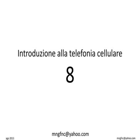 Corso cellulari - Ottava lezione