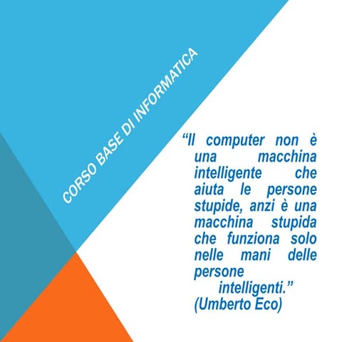 Corso di informatica di base   obiettivi del corso