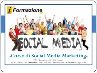 Corso di Social Media Marketing (Facebook, Linkedin, Twitter, Google Plus)